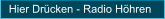 Hier Drcken - Radio Hhren
