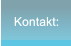 Kontakt: Kontakt: